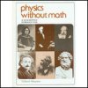 Physics_Without_Math__A_Descriptive_Introduction_22.08.2010_0_00_00.jpg Physics_Without_Math__A_Descriptive_Introduction_22.08.2010_0_00_00.jpg