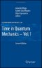 Time_in_Quantum_Mechanics_(Lecture_Notes_in_Physics)_04.09.2010_0_00_00.jpg Time_in_Quantum_Mechanics_(Lecture_Notes_in_Physics)_04.09.2010_0_00_00.jpg
