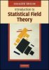 Introduction_to_Statistical_Field_Theory_08.09.2010_0_00_00.jpeg Introduction_to_Statistical_Field_Theory_08.09.2010_0_00_00.jpeg